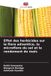 Effet Editions Notre Savoir Effet des herbicides sur la flore adventice, la microflore du sol et le rendement du maïs