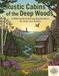 Rustic Cabins of the Deep Woods: A Minimalist Coloring Exploration for Kids and Adults
