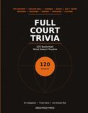 Full Court Trivia: 120 Basketball Word Search Puzzles