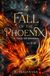 Fall of the Phoenix: Part I: An Armenian Mythological Inspired Bronze Age Epic Historical Fantasy