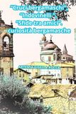 "Cruci Libri GmbH Cruci bergamaschi, indovinelli, sfide tra amici, curiosità bergamasche