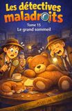 Les détectives maladroits: Tome 15 Le grand sommeil