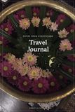 Travel Journal: Notes From Everywhere