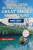 Guide Great Smoky Mountains National Park Travel Guide 2026-2027