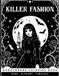 Monochrome Killer Fashion Coloring Book