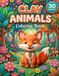 CLAY ANIMALS COLORING BOOK: 30 Cute Forest Animals in Claymation Style: A Relaxing Coloring Book for Kids and Beginners