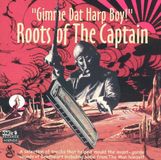Captain Roots Of The Captain
