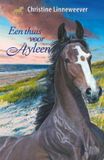 Een Kluitman Gouden paarden - Een thuis voor Ayleen