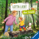 Lotta Ravensburger Verlag Lotta liebt den Wald