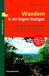 Wandern Regionalkultur Verlag Gmb Wandern in der Region Stuttgart