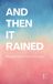 And Pomme Bilingual And Then It Rained