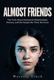 Almost Libri GmbH The Parasocial Trilogy- Almost Friends
