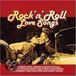 Rock Deca Dance Rock'n'roll Love Songs CD