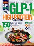 The GLP-1 High Protein Cookbook for Weight Loss