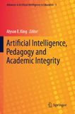 Artificial Intelligence, Pedagogy and Academic Integrity: DE: 1