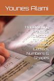 Handwriting Practice Workbook for Kids: Trace Letters, Numbers & Shapes