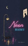 Neon Haiku