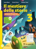 Il mestiere delle storie. Per la Scuola media. Con e-book. Con espansione online (Vol. 3)