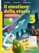 Il mestiere delle storie. Per la Scuola media. Con e-book. Con espansione online (Vol. 3)
