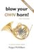 Blow Mosaic Press Blow Your Own Horn!