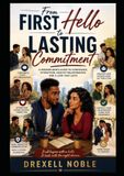 FROM FIRST HELLO TO LASTING COMITTMENT