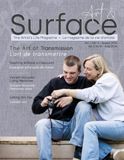 Art & Surface Art & Surface, Le magazine de la vie d'artiste - The Artist's Life Magazine: L'art de transmettre - The Art of Transmission