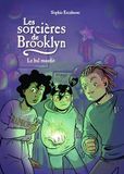 Les sorcières de Brooklyn Le bal maudit