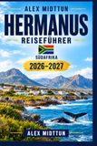 Hermanus Reiseführer 2026-2027