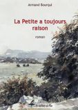 La Les Éditions du Flon La Petite a toujours raison Paperback