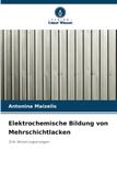 Elektrochemische OmniScriptum SRL Elektrochemische Bildung von Mehrschichtlacken