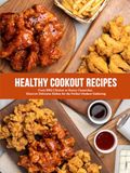 Healthy Cookout Recipes