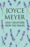 Daily Joyce Meyer Daily Devotions from the Psalms - Paperback