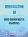 Introduction Bol Introduction to Neuro Developmental Disabilities Paperback