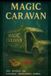 Magic Independently Published Magic caravan Paperback