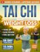 Tai Libri GmbH Tai Chi for Weight Loss: 28-Day Challenge with Simple 10-Minute Daily Routine & Low-Impact Exercise for Seniors to Help You Slim Down, Tone Up, and Feel Better