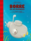 Borre De Gestreepte Boekjes - Borre en de duikboot