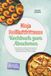 Ninja Heißluftfritteuse Kochbuch zum Abnehmen: Proteinreiche & fettarme Rezepte für langanhaltende Sättigung, schnelle Fettverbrennung & mehr Energie - inkl. 30-Tage-Ernährungsplan, Snacks, Desserts