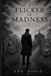 A Libri GmbH A flicker of madness