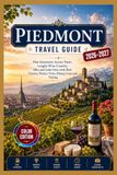 Piedmont Travel Guide 2026–2027