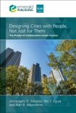 Designing Ice Publishing Designing Cities with People, Not Just for Them