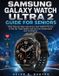 Samsung Galaxy Watch Ultra 2 Guide for Seniors