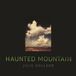 Sonic Rendezvous Jolie Holland - Haunted Mountain (LP)