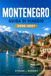 MONTENEGRO GUIDA DI VIAGGIO 2026–2027