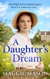 A Little, Brown Book Group A Daughter's Dream