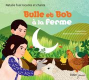 Natalie Tual & Gilles Belouin - Bulle Et Bob à La Ferme (3" CD Single)