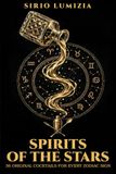 Spirits of the Stars: 36 Original Cocktails for Every Zodiac Sign