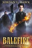 Balefire: Whyborne & Griffin- Balefire Paperback