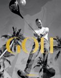 Golf: Teneues Media Gmbh & Co. Kg The GOLF Book /anglais: A Tribute to Golf’s Finest Destinations, Gear, and Icons
