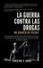 La Libri GmbH La Guerra Contra las Drogas Hardcover