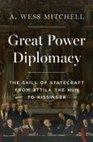 Great Princeton University Press Great Power Diplomacy Hardcover